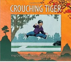 Crouching Tiger by Ying Chang Compestine