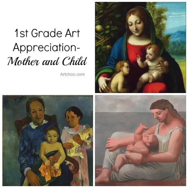 Art Appreciation for 1st Graders - Mother and Child • Artchoo.com