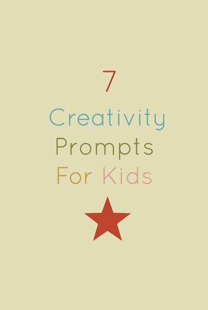 7 easy and fun ways to get kids thinking creatively (not necessarily making more art, just looking at the world in a fresh way.