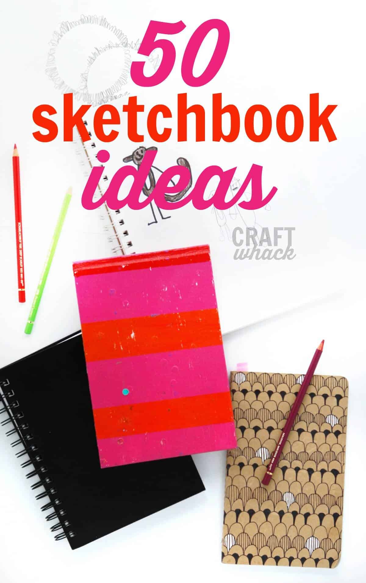 sketchbook ideas and a drawing ideas list