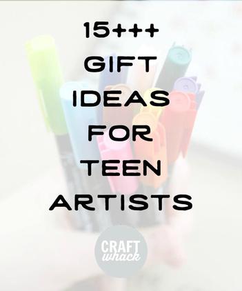 15+ Unique Gifts for Teen Artists · Craftwhack