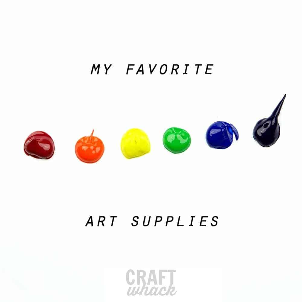 favorite art supplies