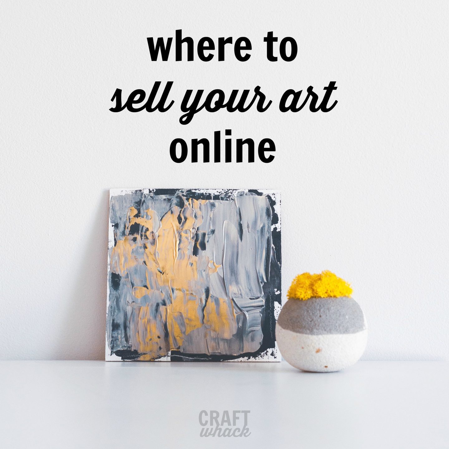 The Best Places to Sell Your Art Online With so Many Choices · Craftwhack