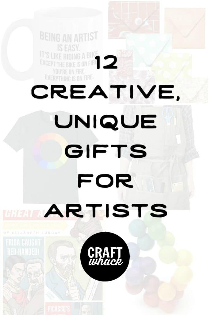 art gift collage with text overlay that says 12 creative, unique gifts for artists