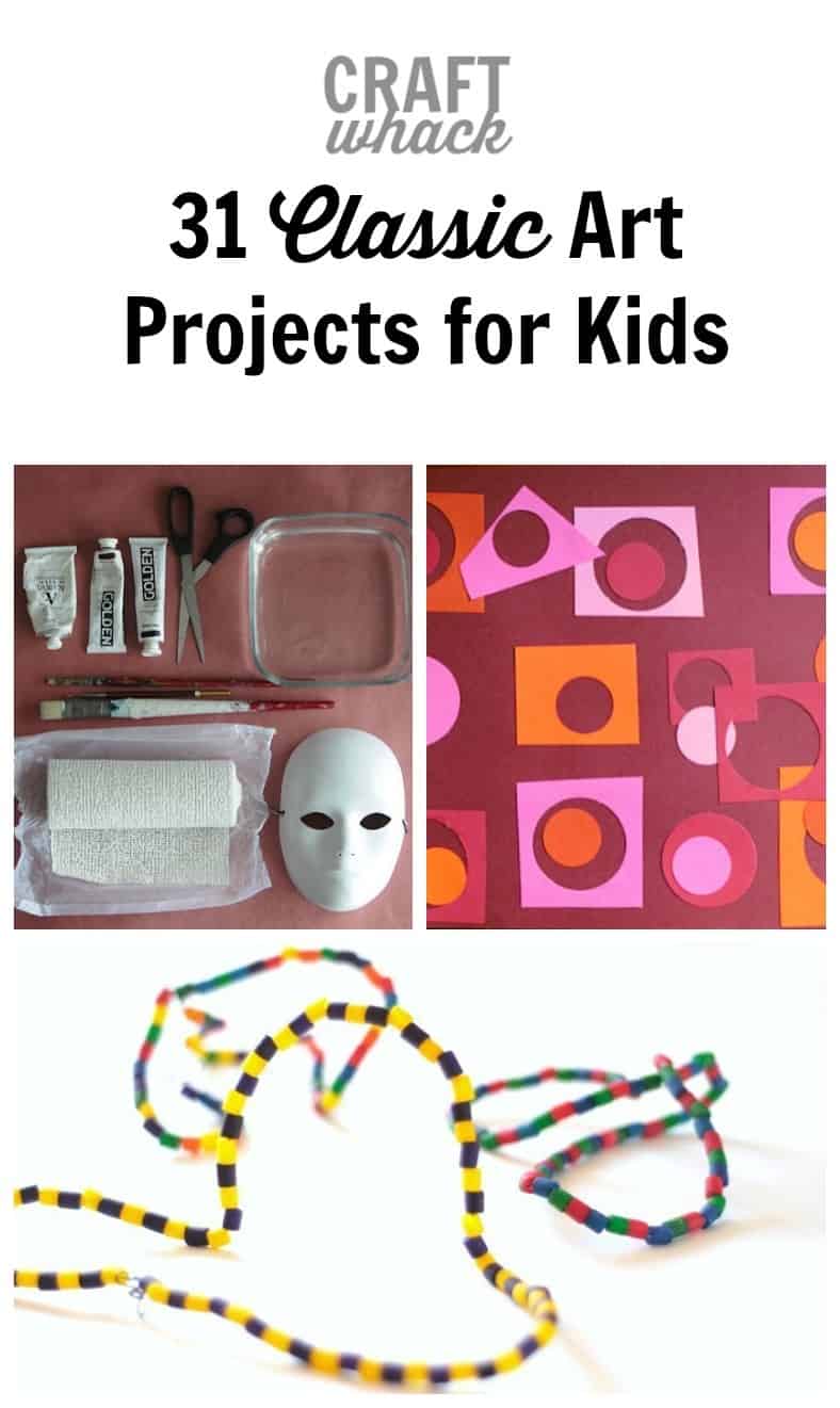31 Classic Art Projects for Kids